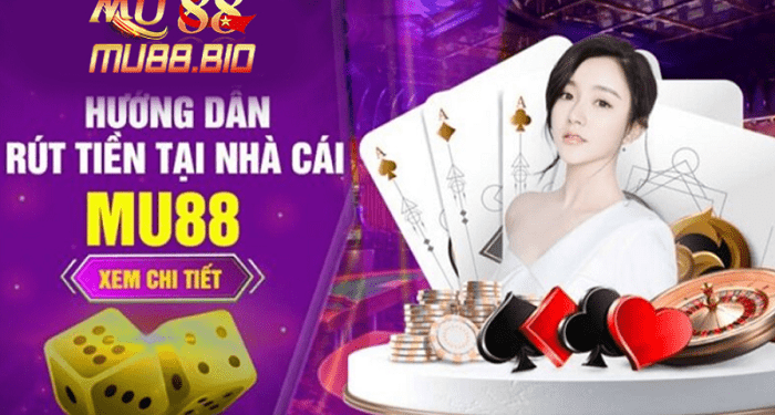 Fastest Deposit – Withdrawal Operations at MU88 Casino